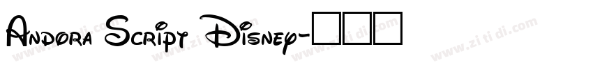 Andora Script Disney字体转换 Andora Script Disney字体转换